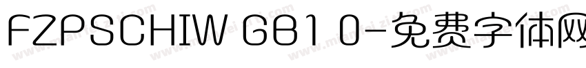 FZPSCHIW GB1 0字体转换